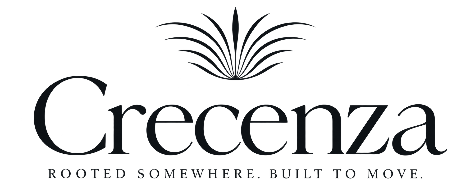 Crecenza — Rooted somewhere. Built to move.
